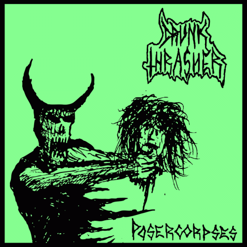 Drunk Thrasher : Posercorpses